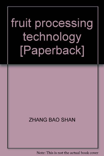 Stock image for fruit processing technology [Paperback](Chinese Edition) for sale by liu xing