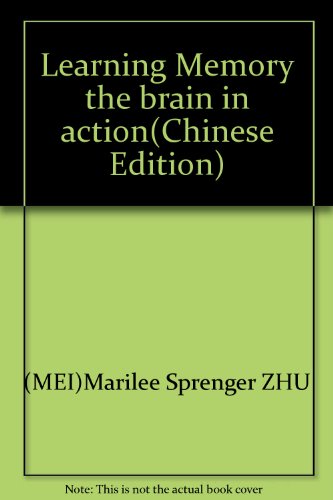 Imagen de archivo de Learning Memory the brain in action(Chinese Edition) a la venta por liu xing