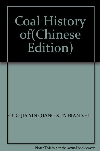 Stock image for Coal History of(Chinese Edition)(Old-Used) for sale by liu xing