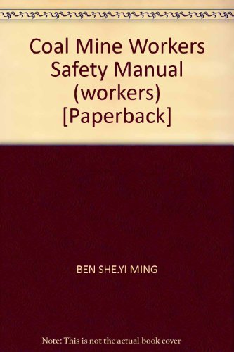 Beispielbild fr Coal Mine Workers Safety Manual (workers)(Chinese Edition) zum Verkauf von liu xing