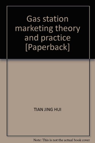 Beispielbild fr Gas station marketing theory and practice [Paperback] zum Verkauf von ThriftBooks-Dallas