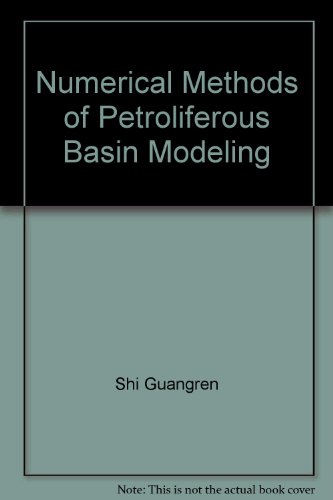 Stock image for Numerical Methods of Petroliferous Basin Modeling for sale by Zubal-Books, Since 1961