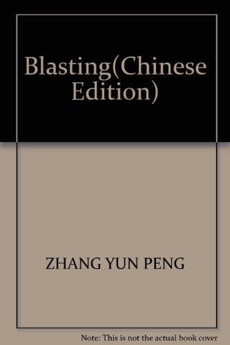 Stock image for Blasting(Chinese Edition) for sale by liu xing