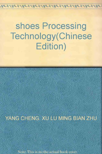Imagen de archivo de shoes Processing Technology(Chinese Edition) a la venta por liu xing