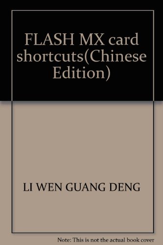 Stock image for FLASH MX card shortcuts(Chinese Edition) for sale by liu xing