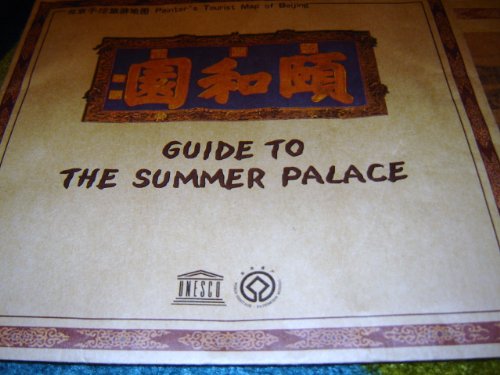 Imagen de archivo de Guide to the Summer Palace: Painter's Tourist Map of Beijing [English-Chinese Edition] a la venta por Katsumi-san Co.