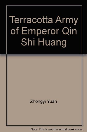 Beispielbild fr Terracotta Army of Emperor Qin Shi Huang (Mandarin Chinese Edition) zum Verkauf von Wonder Book