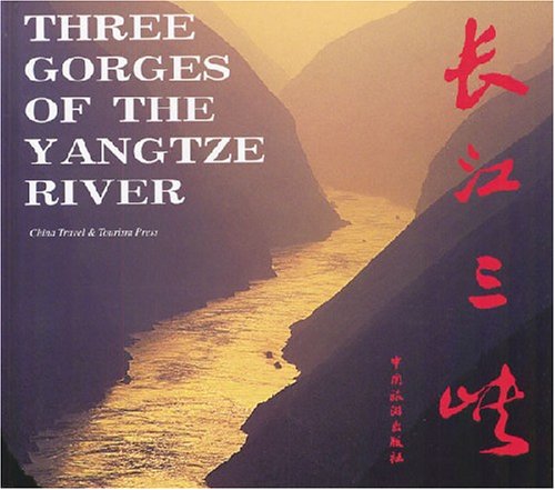 Stock image for The Three Gorges on the Yangtze River (Hardcover) for sale by HPB-Red