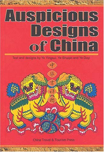 Stock image for Auspicious Designs of China for sale by Wonder Book