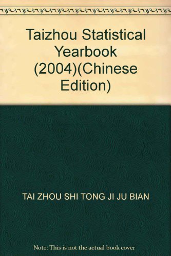 Stock image for Taizhou Statistical Yearbook (2004)(Chinese Edition) for sale by liu xing