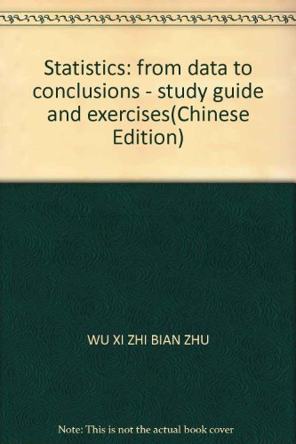 Imagen de archivo de Statistics: from data to conclusions - study guide and exercises(Chinese Edition) a la venta por WorldofBooks
