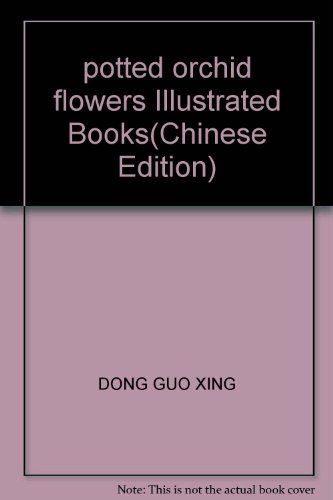 9787503836237: potted orchid flowers Illustrated Books(Chinese Edition)