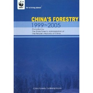 China's Forestry (1999-2005)