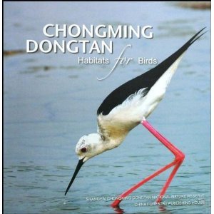 Imagen de archivo de Chongming Dongtan Habitats for Birds a la venta por Cronus Books