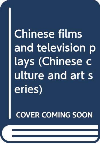 Stock image for Chinese Films and Television Plays for sale by Pistil Books Online, IOBA