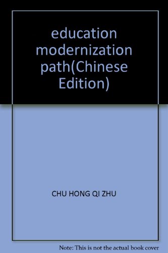 Imagen de archivo de Education Modernization Path(Chinese Edition) a la venta por liu xing