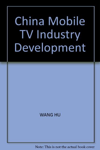 9787504366221: China Mobile TV Industry Development