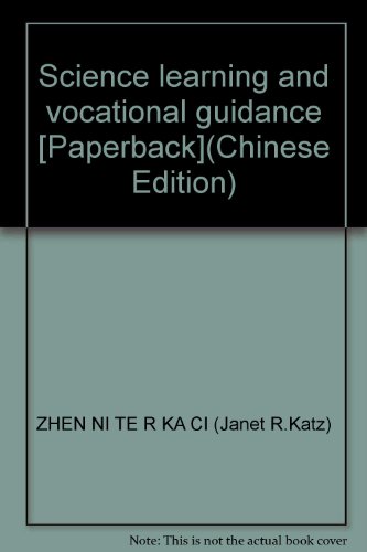Stock image for Science learning and vocational guidance [Paperback](Chinese Edition) for sale by liu xing