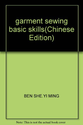 Imagen de archivo de garment sewing basic skills(Chinese Edition) a la venta por liu xing