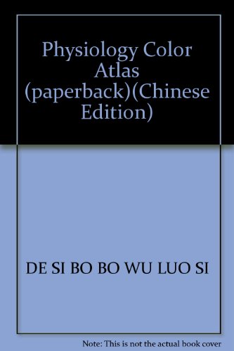 Imagen de archivo de Physiology Color Atlas (paperback)(Chinese Edition) a la venta por liu xing