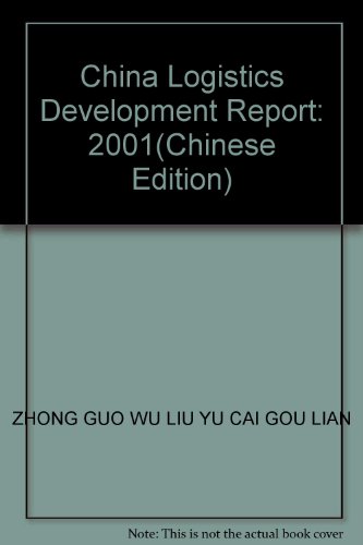 Beispielbild fr China Logistics Development Report: 2001 zum Verkauf von liu xing