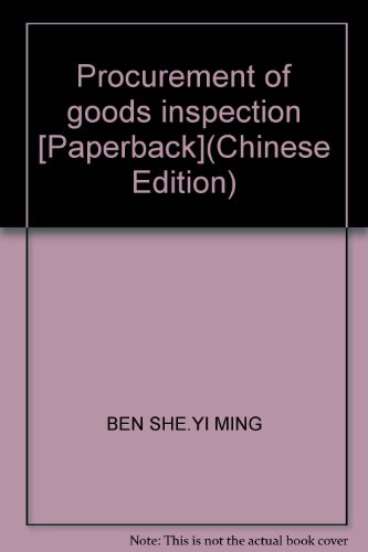 9787504719461: Procurement of goods inspection [Paperback](Chinese Edition)