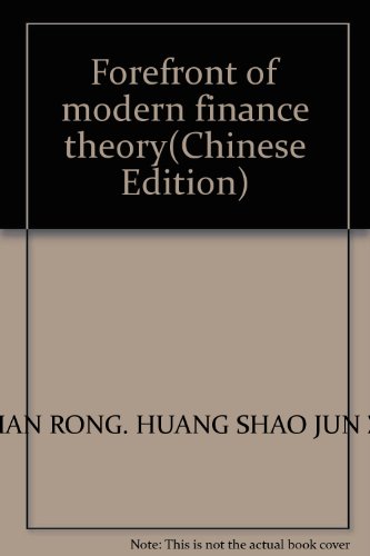 Imagen de archivo de Forefront of modern finance theory(Chinese Edition) a la venta por liu xing