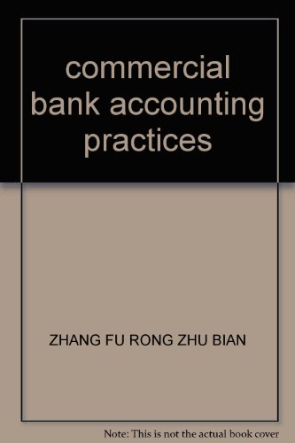 Stock image for commercial bank accounting practices(Chinese Edition) for sale by liu xing