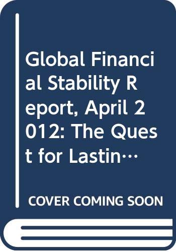 Stock image for April 2012 - Global Financial Stability Report - the pursuit of lasting stability.(Chinese Edition) for sale by liu xing