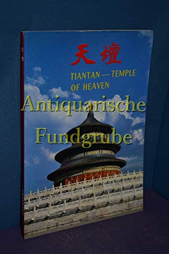 Beispielbild fr Tiantan: Temple of Heaven zum Verkauf von Wonder Book