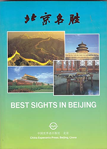 Beispielbild fr Best Sights in Beijing zum Verkauf von Wonder Book
