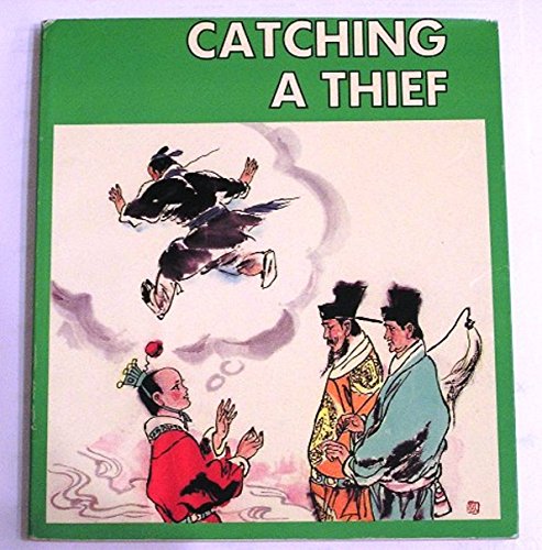 Imagen de archivo de Catching a Thief a la venta por HPB Inc.