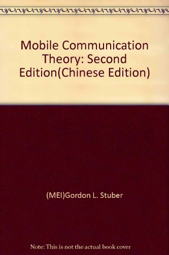 Stock image for Mobile Communication Theory: Second Edition(Chinese Edition) for sale by liu xing