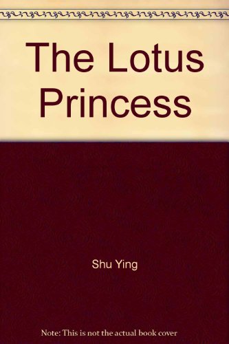 9787505400658: The Lotus Princess