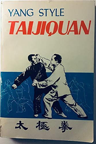 Stock image for Yang Style Taijiquan for sale by Books Unplugged