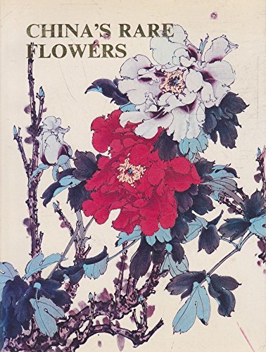 Imagen de archivo de Chinas Rare Flowers a la venta por Reuseabook