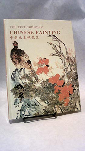 Beispielbild fr The Techniques of Chinese Painting zum Verkauf von SecondSale