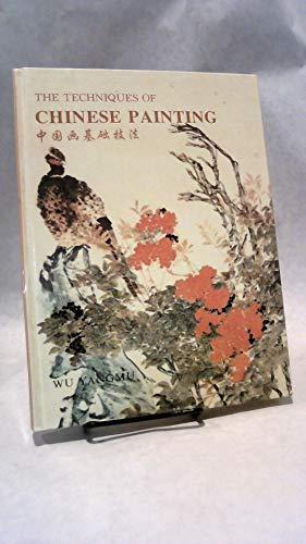 9787505404199: The Techniques of Chinese Painting