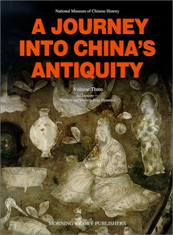 Imagen de archivo de Journey into China's Antiquity Volume 3 (Journey Into China's Antiquity) a la venta por Powell's Bookstores Chicago, ABAA