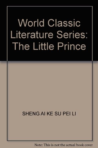 Stock image for World Classic Literature Series: The Little Prince for sale by Adagio Books