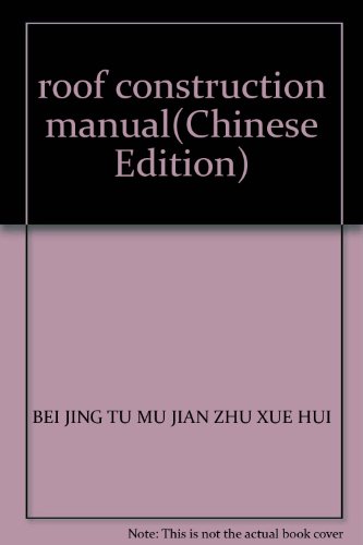 9787505845602: roof construction manual(Chinese Edition)