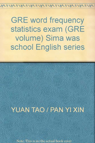 Imagen de archivo de GRE word frequency statistics exam (GRE volume) Sima was school English series a la venta por liu xing