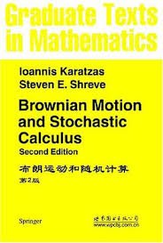 9787506272933: Brownian Motion and Stochastic Calculus (Graduate Texts in Mathematics)