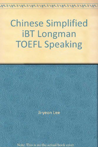 Imagen de archivo de Chinese Simplified iBT Longman TOEFL Speaking a la venta por BookHolders