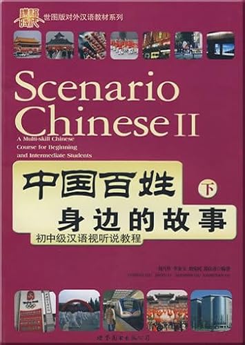 Beispielbild fr Scenario ChineseA Multi-skill Chinese Course for Beginning and Intermediate Students() (Chinese Edition) (French and Chinese Edition) zum Verkauf von HPB-Red