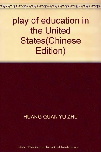 Imagen de archivo de play of education in the United States(Chinese Edition) a la venta por liu xing