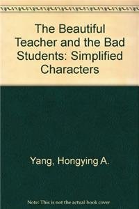 9787506326339: The Beautiful Teacher and the Bad Students: Simplified Characters