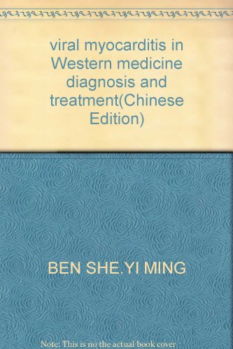 Imagen de archivo de viral myocarditis in Western medicine diagnosis and treatment(Chinese Edition) a la venta por liu xing