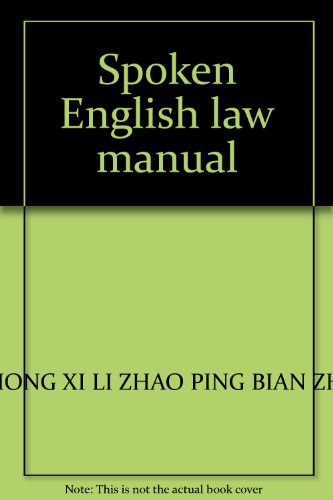 Imagen de archivo de Spoken English law manual(Chinese Edition) a la venta por liu xing