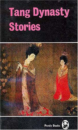 Stock image for Tang Dynasty Stories for sale by Redux Books